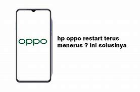 Hp Terus Menerus Restart